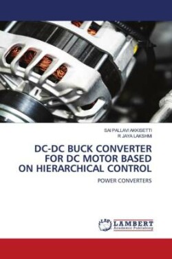 DC-DC BUCK CONVERTER FOR DC MOTOR BASED ON HIERARCHICAL CONTROL