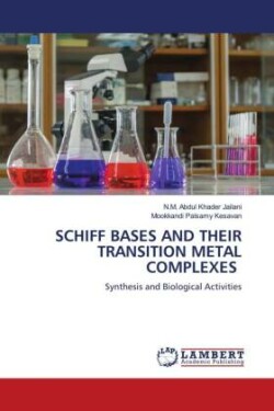 Schiff Bases and Their Transition Metal Complexes