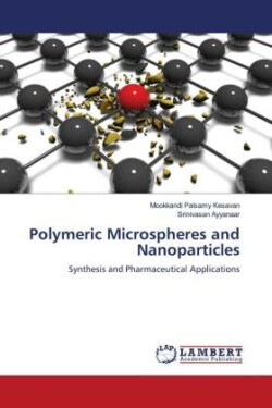 Polymeric Microspheres and Nanoparticles