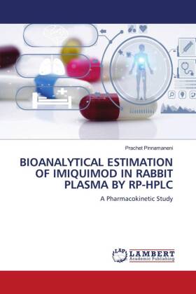 Bioanalytical Estimation of Imiquimod in Rabbit Plasma by Rp-HPLC