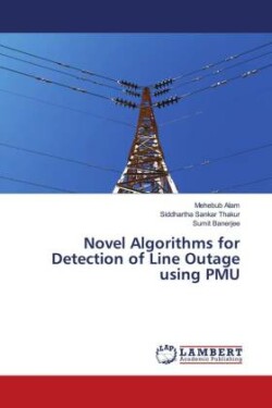 Novel Algorithms for Detection of Line Outage using PMU