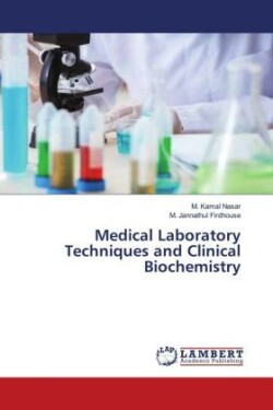 Medical Laboratory Techniques and Clinical Biochemistry