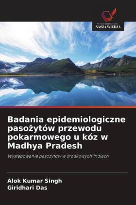 Badania epidemiologiczne pasożytów przewodu pokarmowego u kóz w Madhya Pradesh