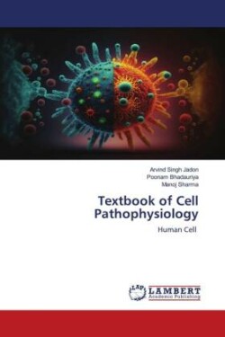 Textbook of Cell Pathophysiology