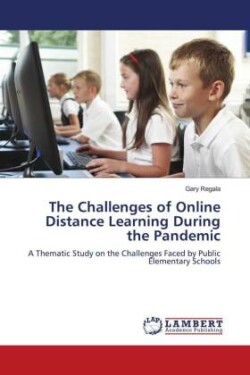 Challenges of Online Distance Learning During the Pandemic