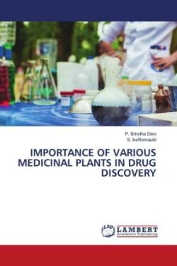 Importance of Various Medicinal Plants in Drug Discovery