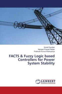 FACTS & Fuzzy Logic based Controllers for Power System Stability