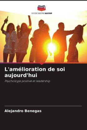 L'amélioration de soi aujourd'hui