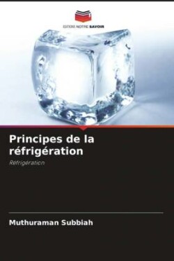 Principes de la réfrigération