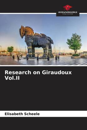 Research on Giraudoux Vol.II