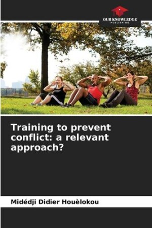 Training to prevent conflict