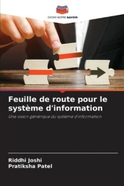 Feuille de route pour le système d'information