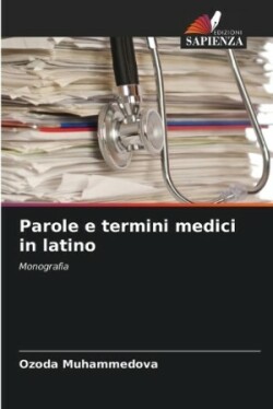 Parole e termini medici in latino