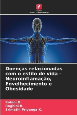 Doenças relacionadas com o estilo de vida - Neuroinflamação, Envelhecimento e Obesidade