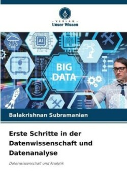 Erste Schritte in der Datenwissenschaft und Datenanalyse