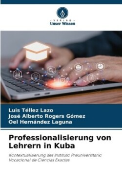 Professionalisierung von Lehrern in Kuba