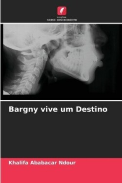 Bargny vive um Destino