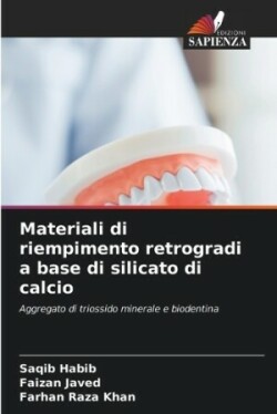 Materiali di riempimento retrogradi a base di silicato di calcio