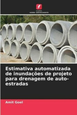 Estimativa automatizada de inundações de projeto para drenagem de auto-estradas