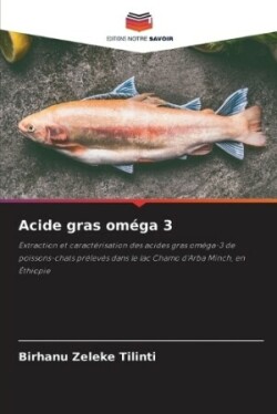 Acide gras oméga 3