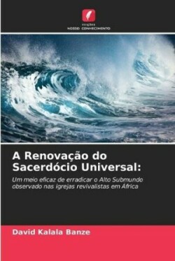 Renovação do Sacerdócio Universal