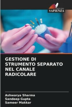 Gestione Di Strumento Separato Nel Canale Radicolare