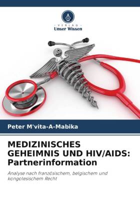 Medizinisches Geheimnis Und Hiv/AIDS