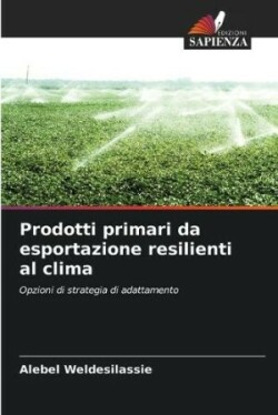 Prodotti primari da esportazione resilienti al clima