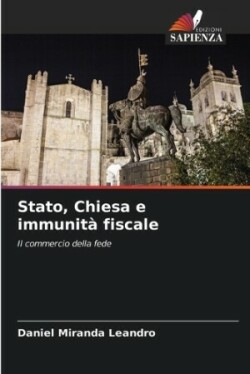 Stato, Chiesa e immunità fiscale