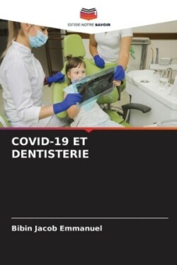 Covid-19 Et Dentisterie