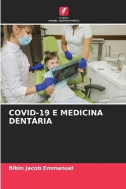 Covid-19 E Medicina Dentária