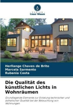 Qualität des künstlichen Lichts in Wohnräumen