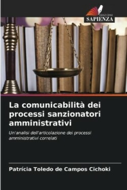 comunicabilità dei processi sanzionatori amministrativi