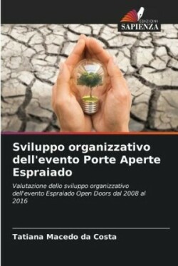 Sviluppo organizzativo dell'evento Porte Aperte Espraiado