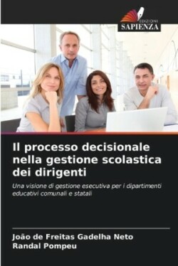 processo decisionale nella gestione scolastica dei dirigenti