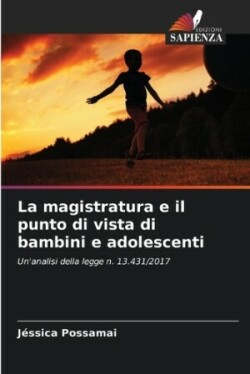 magistratura e il punto di vista di bambini e adolescenti