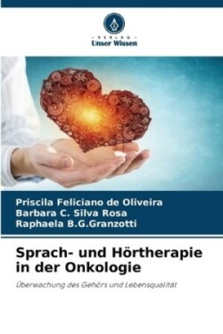 Sprach- und Hörtherapie in der Onkologie