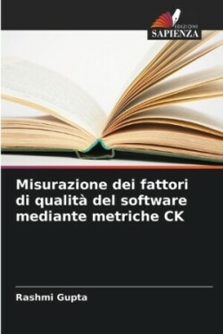 Misurazione dei fattori di qualità del software mediante metriche CK