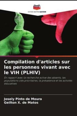 Compilation d'articles sur les personnes vivant avec le VIH (PLHIV)