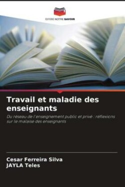 Travail et maladie des enseignants