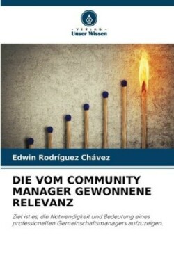 Vom Community Manager Gewonnene Relevanz