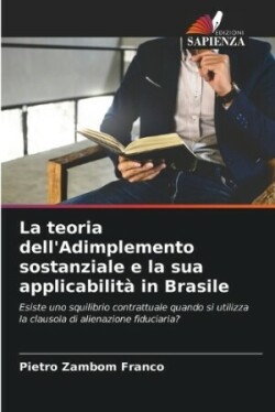 teoria dell'Adimplemento sostanziale e la sua applicabilità in Brasile
