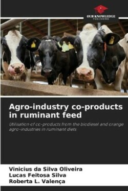 Agro-industry co-products in ruminant feed
