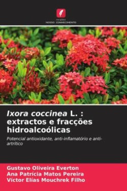 Ixora coccinea L.