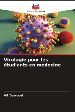 Virologie pour les étudiants en médecine