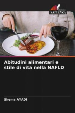 Abitudini alimentari e stile di vita nella NAFLD