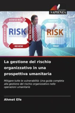 gestione del rischio organizzativo in una prospettiva umanitaria