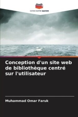 Conception d'un site web de bibliothèque centré sur l'utilisateur