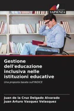 Gestione dell'educazione inclusiva nelle istituzioni educative