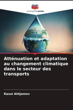 Atténuation et adaptation au changement climatique dans le secteur des transports